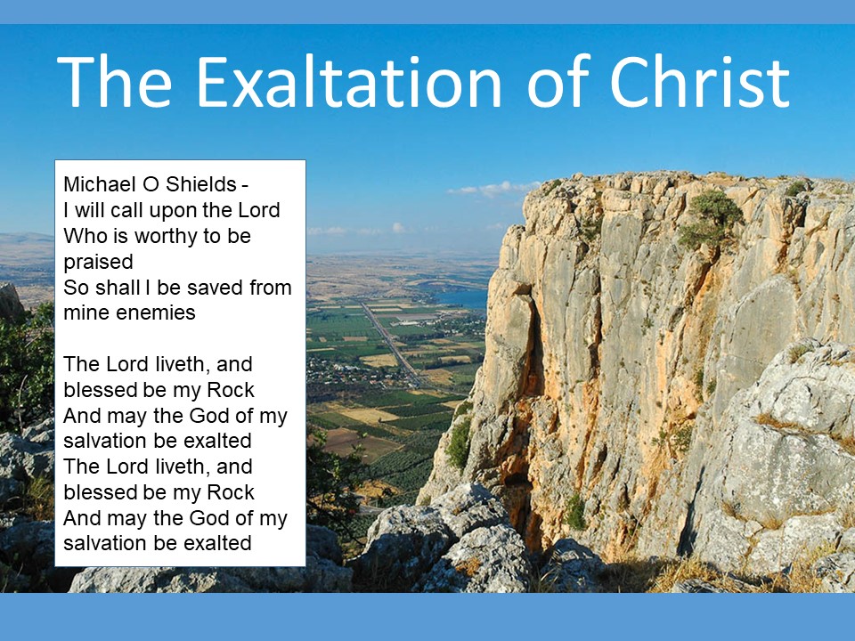 The Exaltation Of Christ