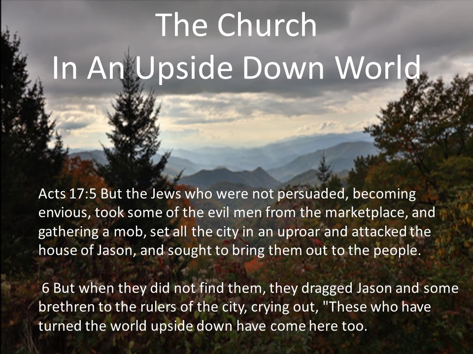 The Church In An Upside Down World