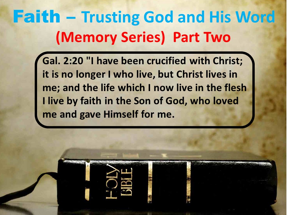 Faith – Trusting God and His Word