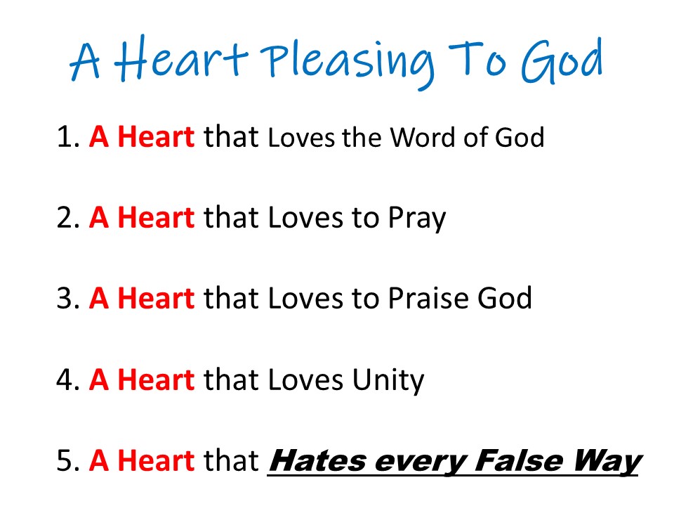 A Heart Pleasing To God