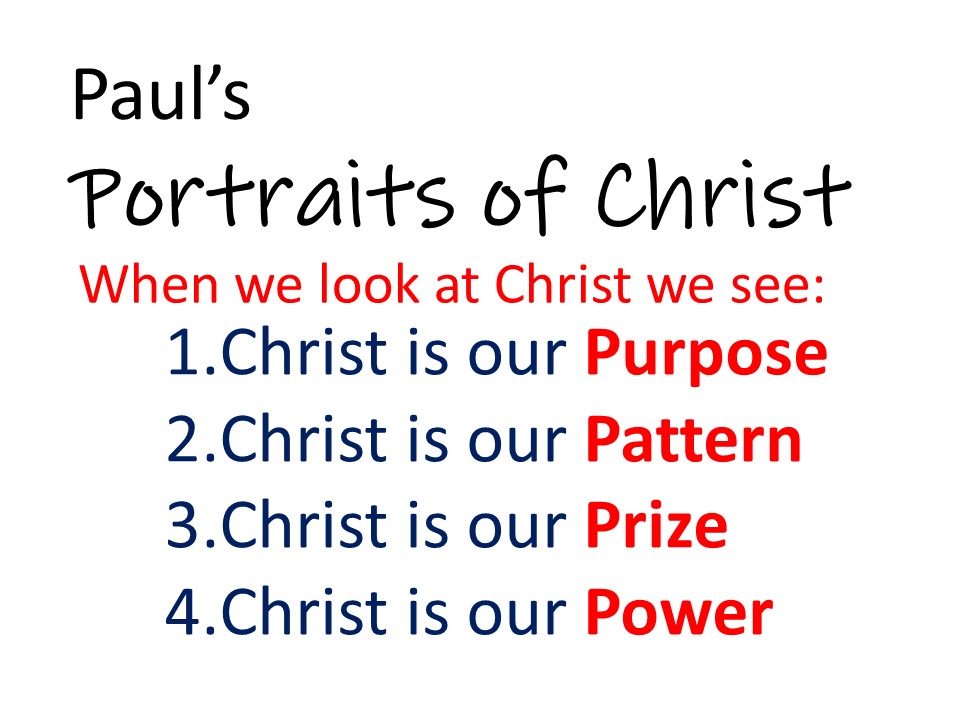 Paul’s Portraits Of Christ