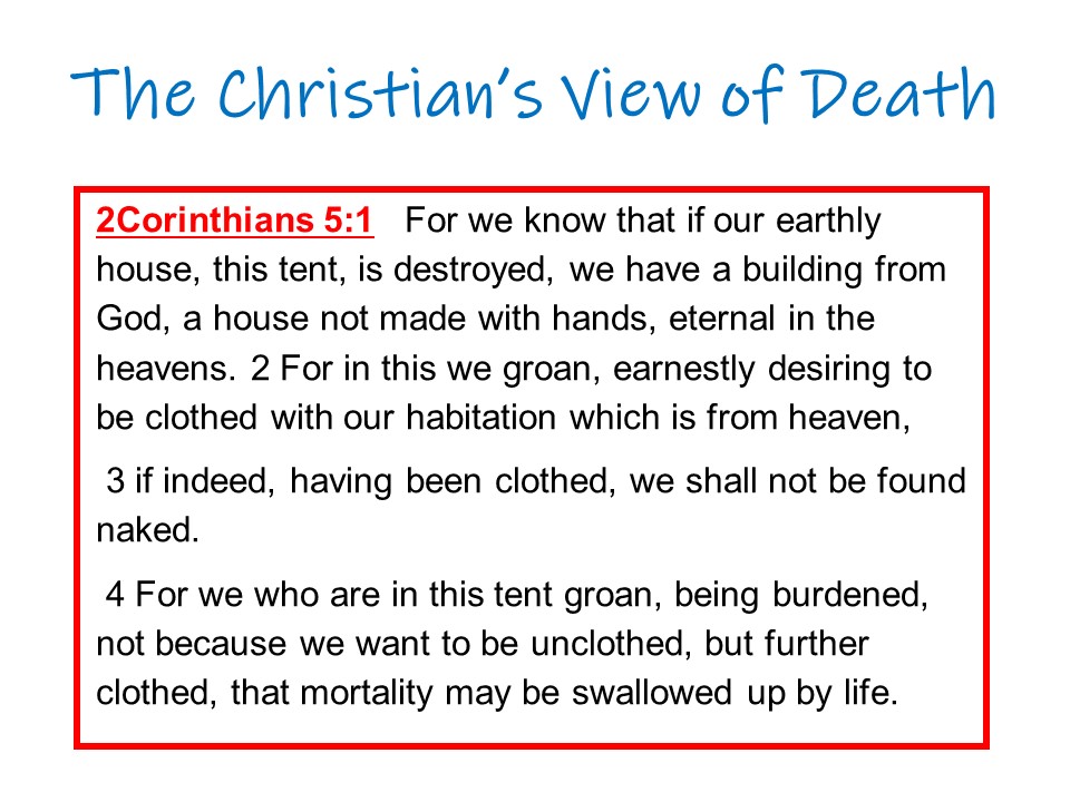 The Christian’s View Of Death