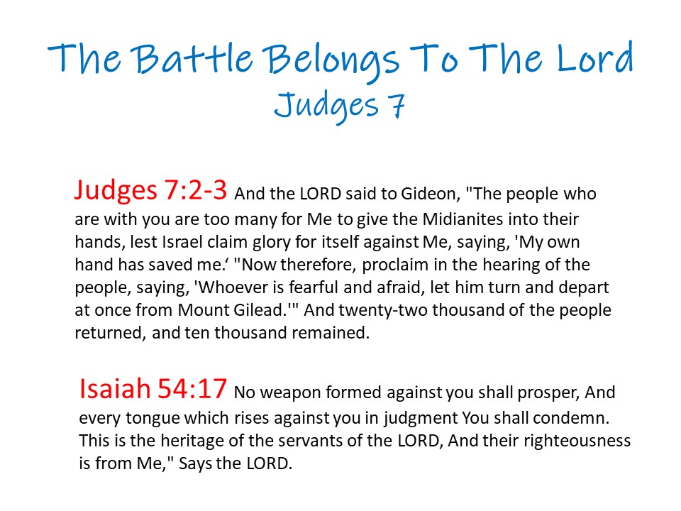 The Battle Belongs To The Lord