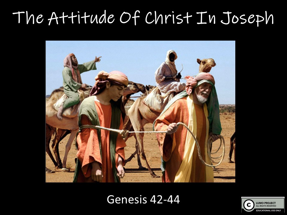 The Attitude Of Christ in Joseph