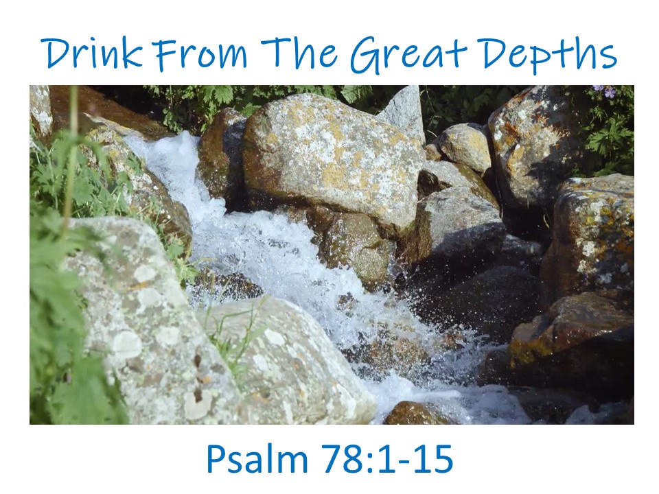 Drink From The Great Depths