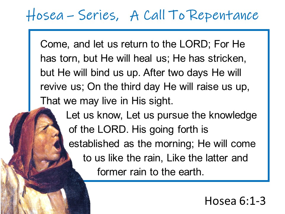 Hosea (3) A Call To Repentance