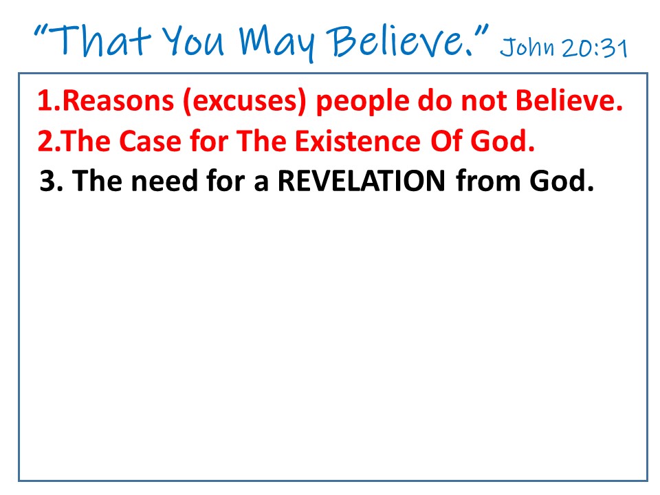 The Need For A Revelation From God (3)