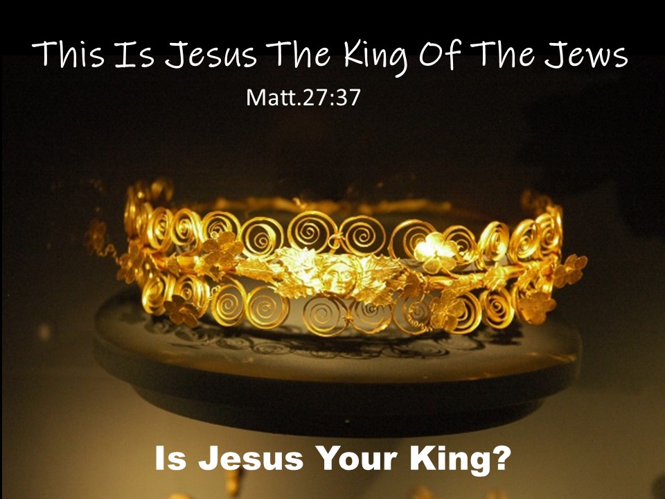 This Is Jesus, King Of The Jews