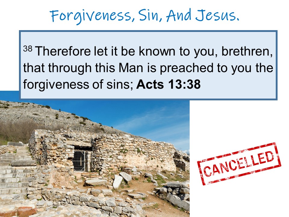 Forgiveness, Sin, and Jesus