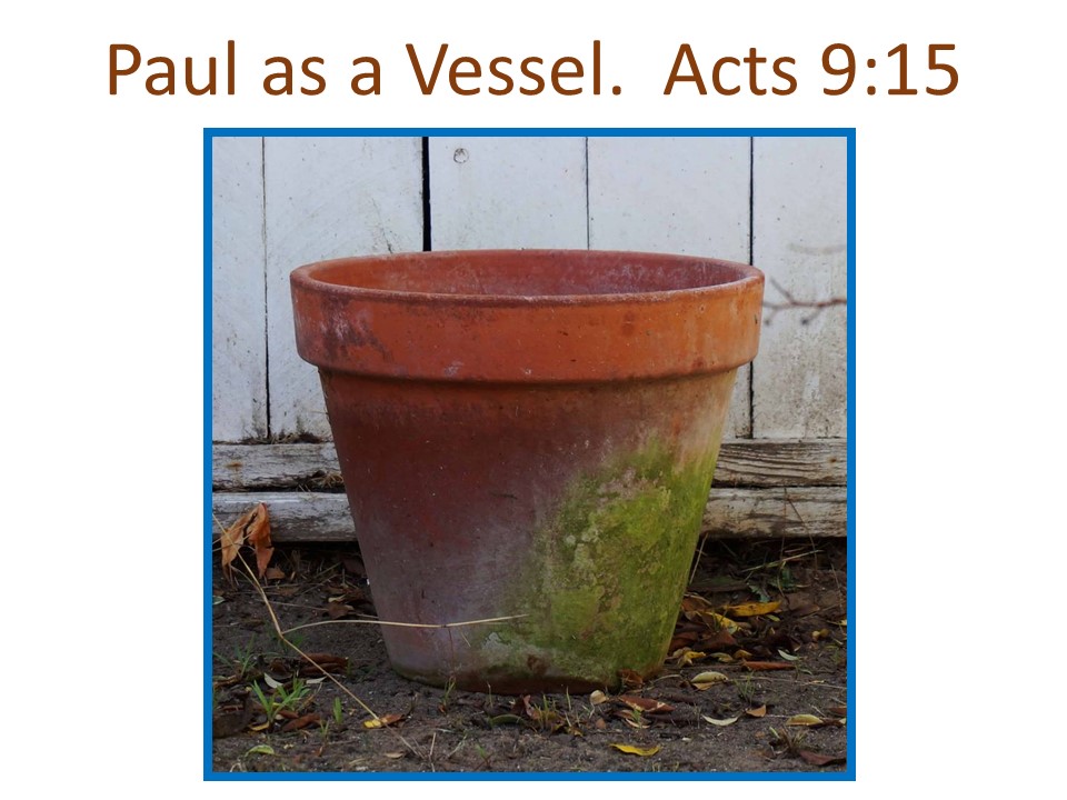 Paul As A Vessel