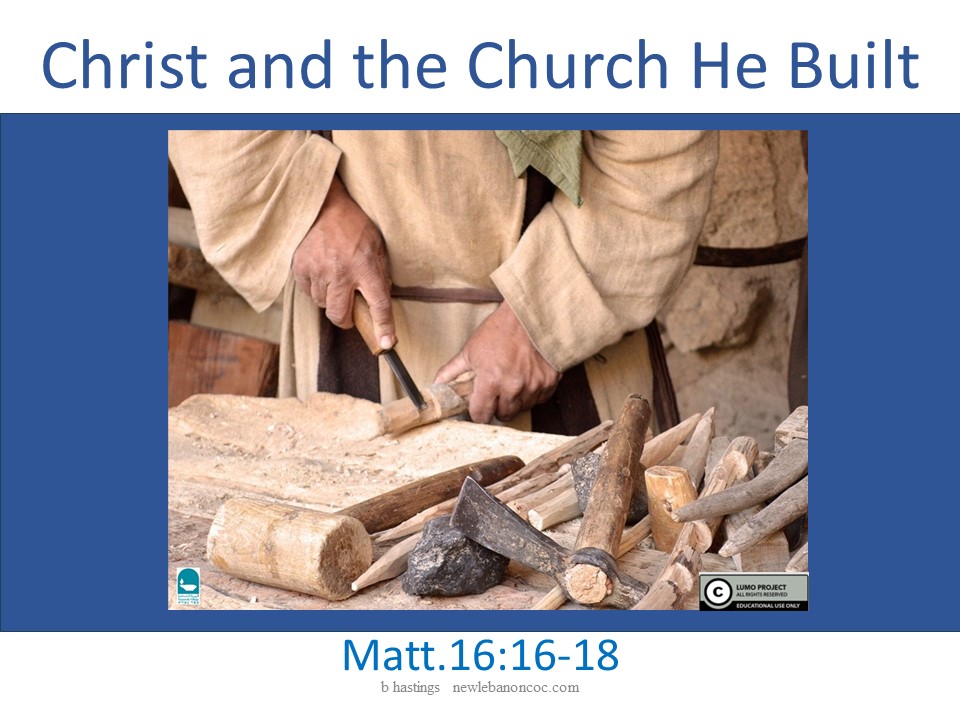 Christ And The Church He Built