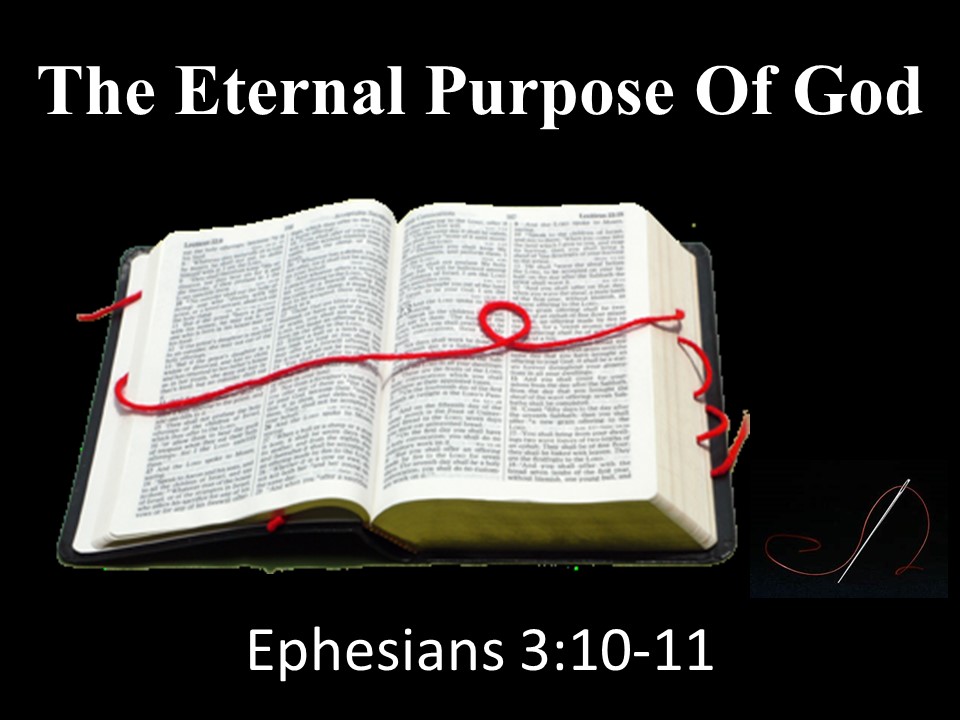 God’s Eternal Purpose