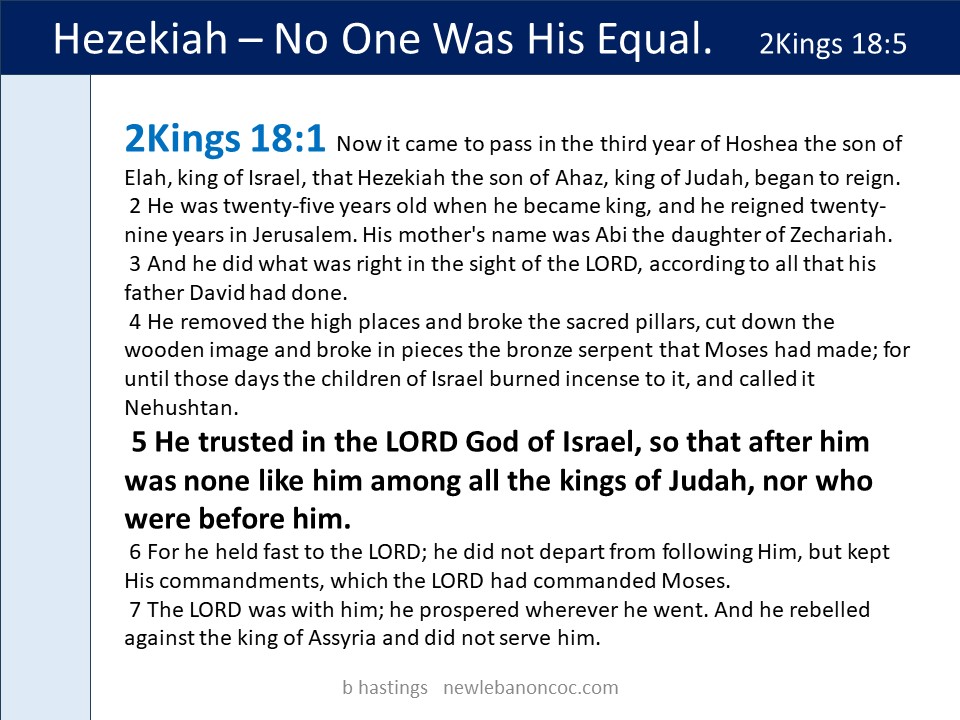 Hezekiah – No One Was His Equal