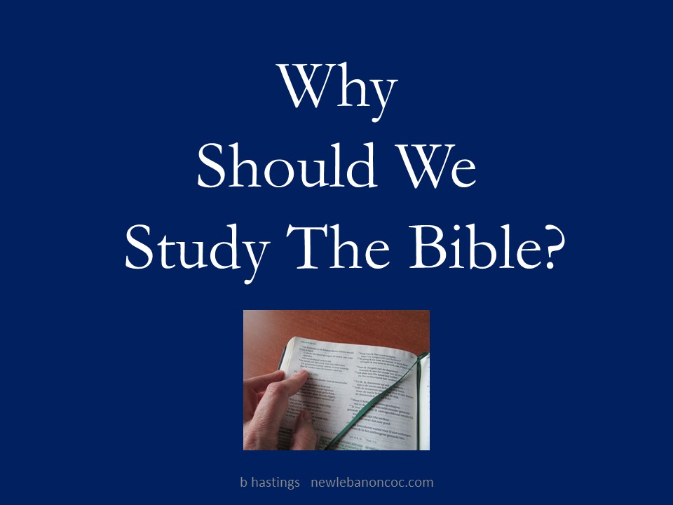 Why We Should Study The Bible