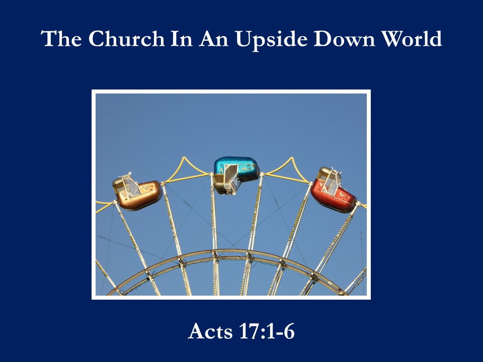 The Church In An Upside Down World