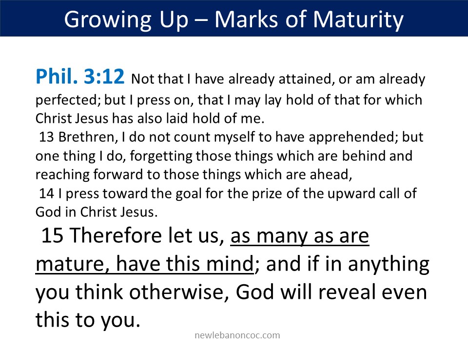 Growing Up – Marks of Maturity