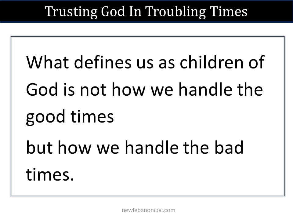 Trusting God In Troubling Times