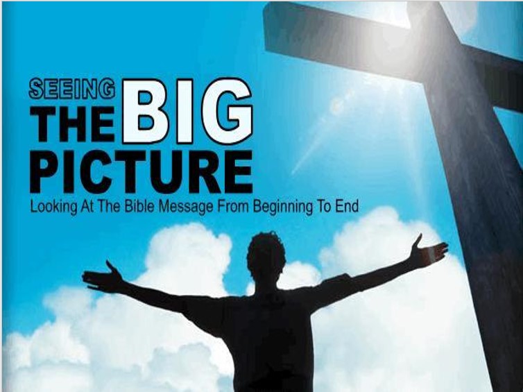 The Big Picture of the Bible – David Hubbard