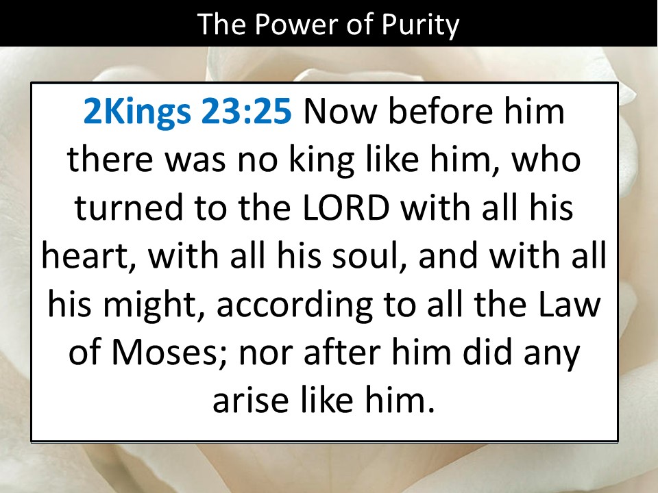 The Power Of Purity