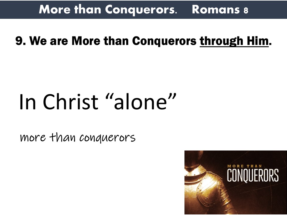 More Than Conquerors