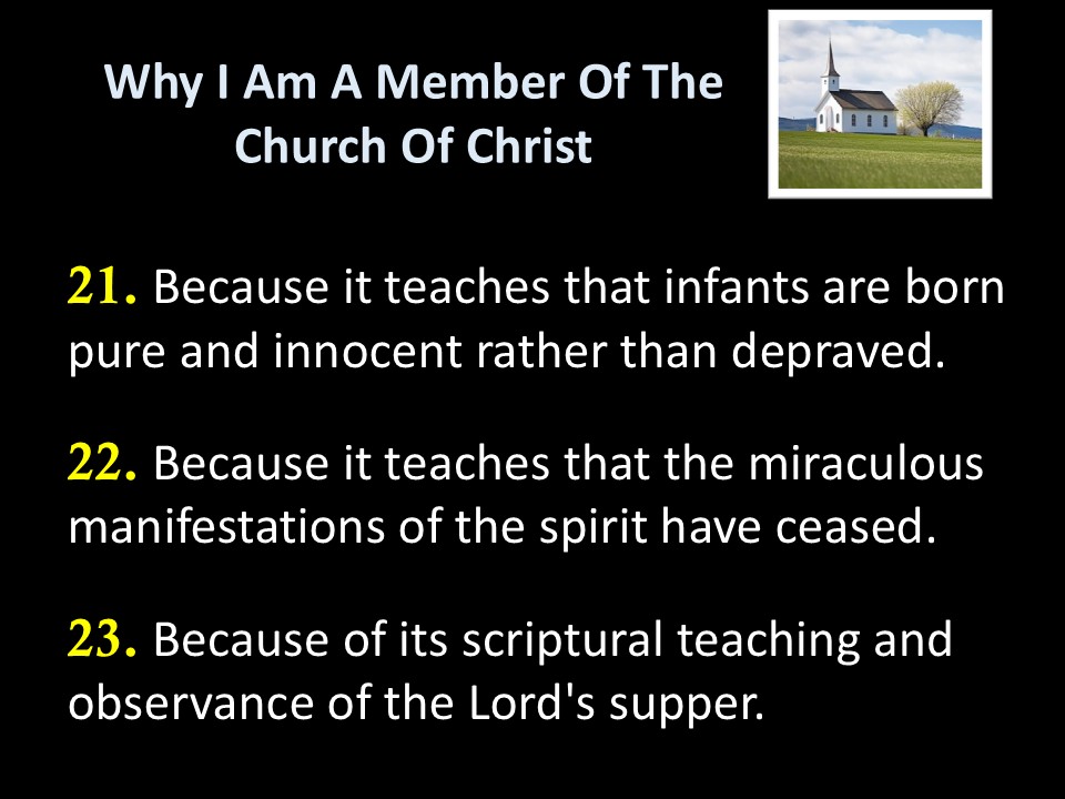Why I Am A Member Of The Church Of Christ – Lesson Three