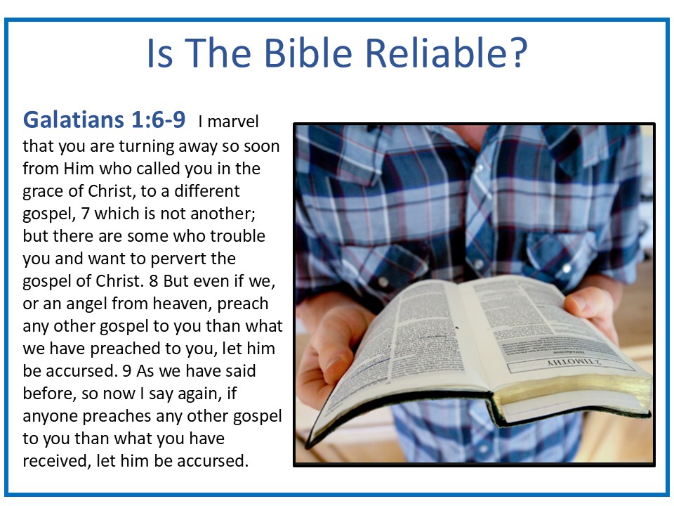 Is The Bible Reliable?