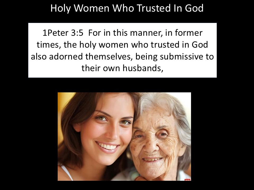 Holy Women who Trusted In God