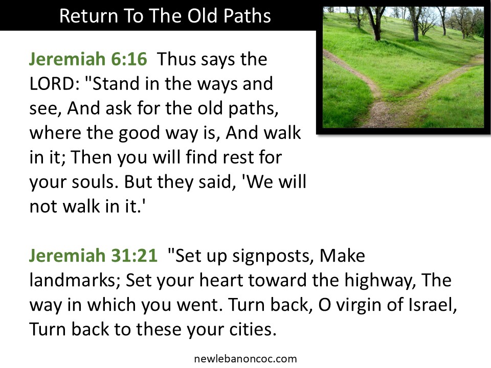 Return To The Old Paths
